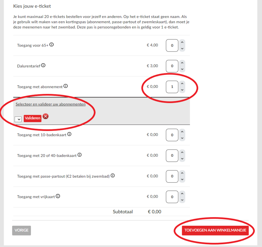Je kiest jouw e-ticket door bij de juiste toegangskaart het aantal te veranderen, daarna te valideren en dit toe te voegen met de knop onderaan, klik voor een vergroting